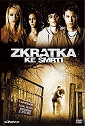 Zkratka ke smrti - The Shortcut